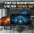 Top 10 Monitor Under 15000 in Bangladesh –A Budget-friendly Guideline