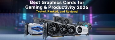 Best Graphics Cards for Gaming & Productivity 2026 | Onix BD