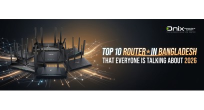 Top 10 Router in Bangladesh That Everyone is Talking About 2026