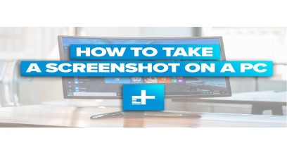 How To Take A Screenshot On A PC
